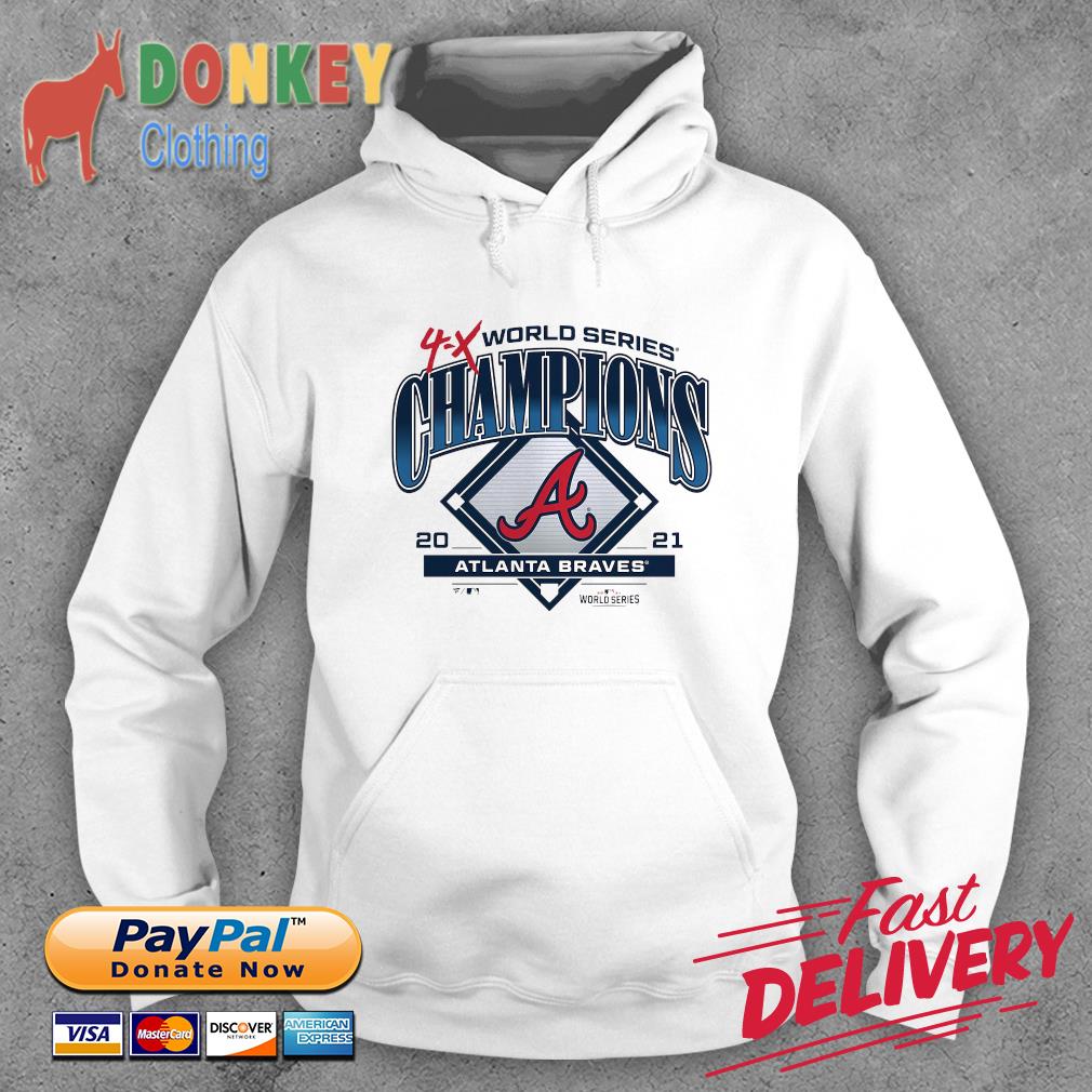 Atlanta Braves 4X World Series Champions 2021 Shirt,Sweater, Hoodie, And  Long Sleeved, Ladies, Tank Top