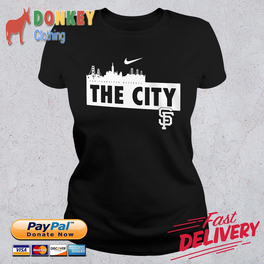 The City San Francisco Giants Nike Shirt, hoodie, sweater, long