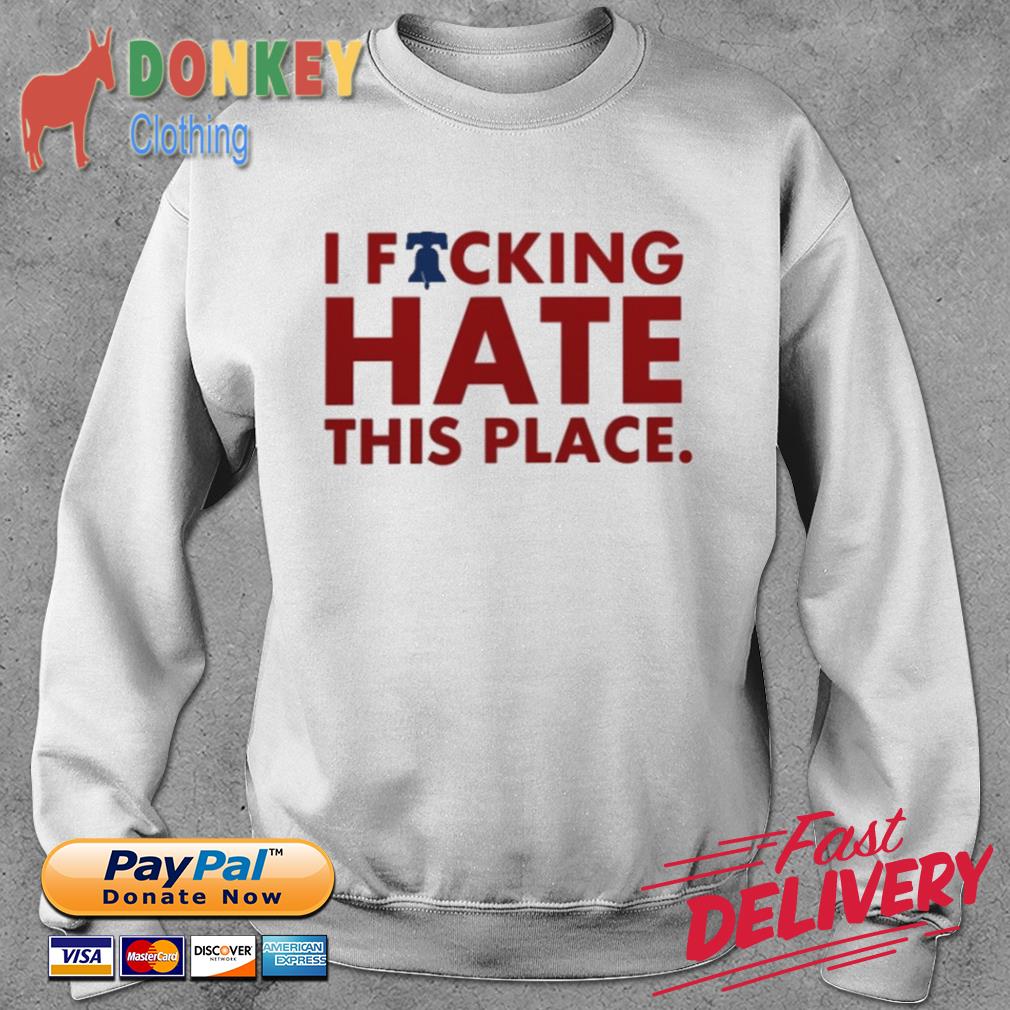 Philadelphia Phillies Alec bohm I fucking Love this place shirt, hoodie,  sweater, long sleeve and tank top