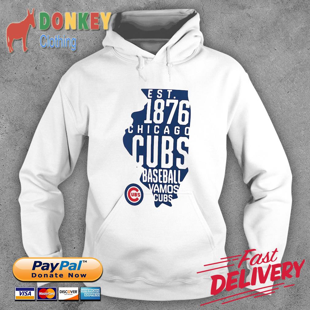 Est 1876 Chicago Cubs Baseball Vamos Cubs shirt, hoodie, sweater