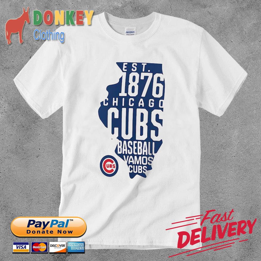 Est 1876 Chicago Cubs Baseball Vamos Cubs shirt, hoodie, sweater