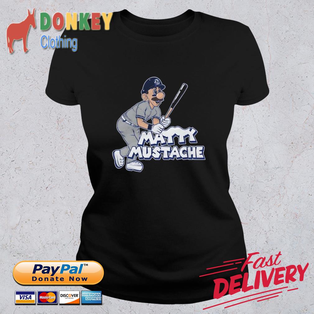 Matt Carpenter Matty Mustache New York Yankees baseball shirt, hoodie,  sweater, long sleeve and tank top