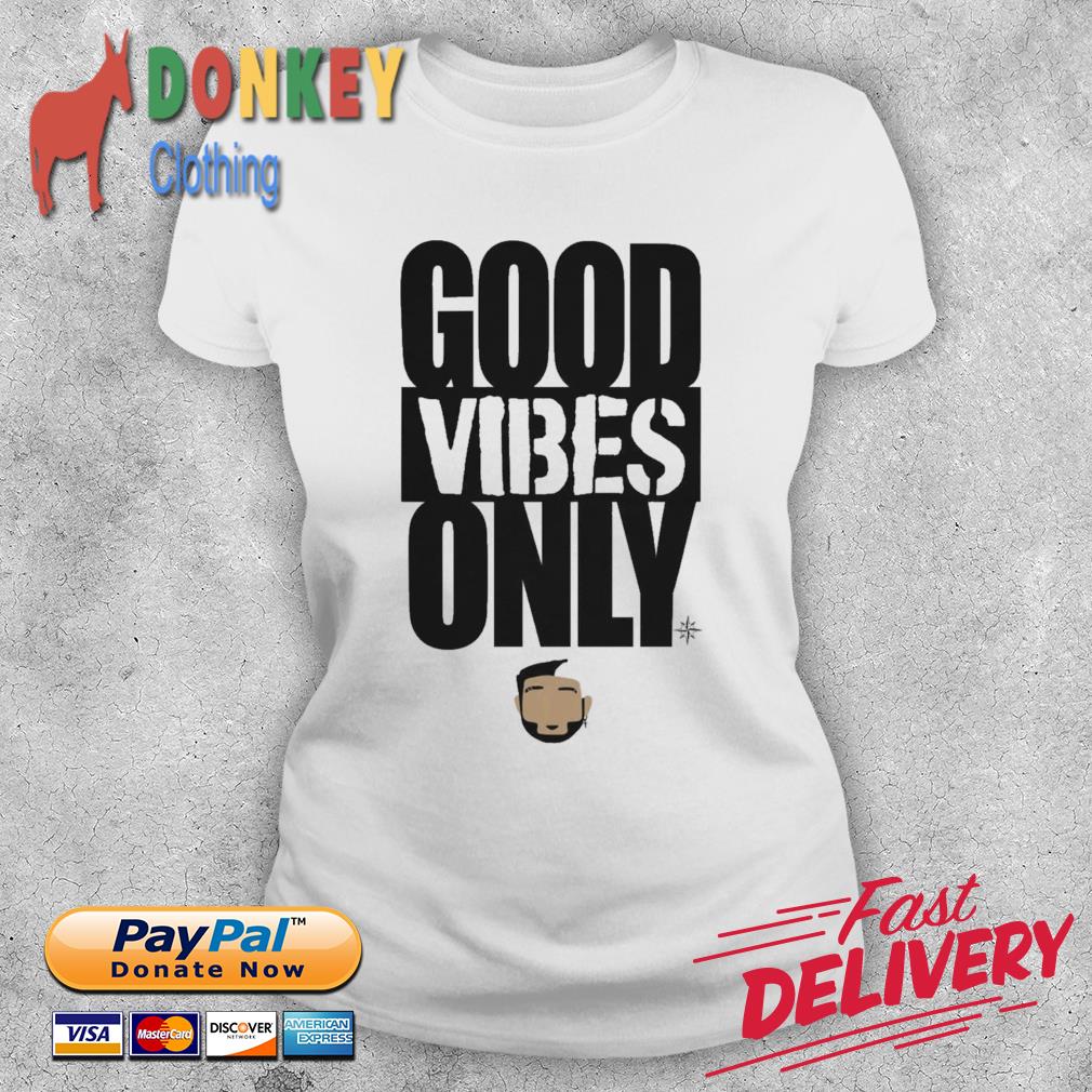 Good Vibes Only Eugenio Suárez Seattle Mariners Shirt, hoodie, sweater,  long sleeve and tank top