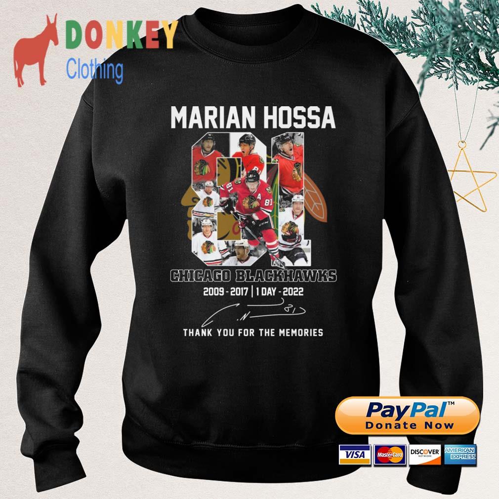 Marian Hossa 81 Chicago Blackhawks 2009 2017 1 Day 2022 Signature Thank You  Shirt,Sweater, Hoodie, And Long Sleeved, Ladies, Tank Top