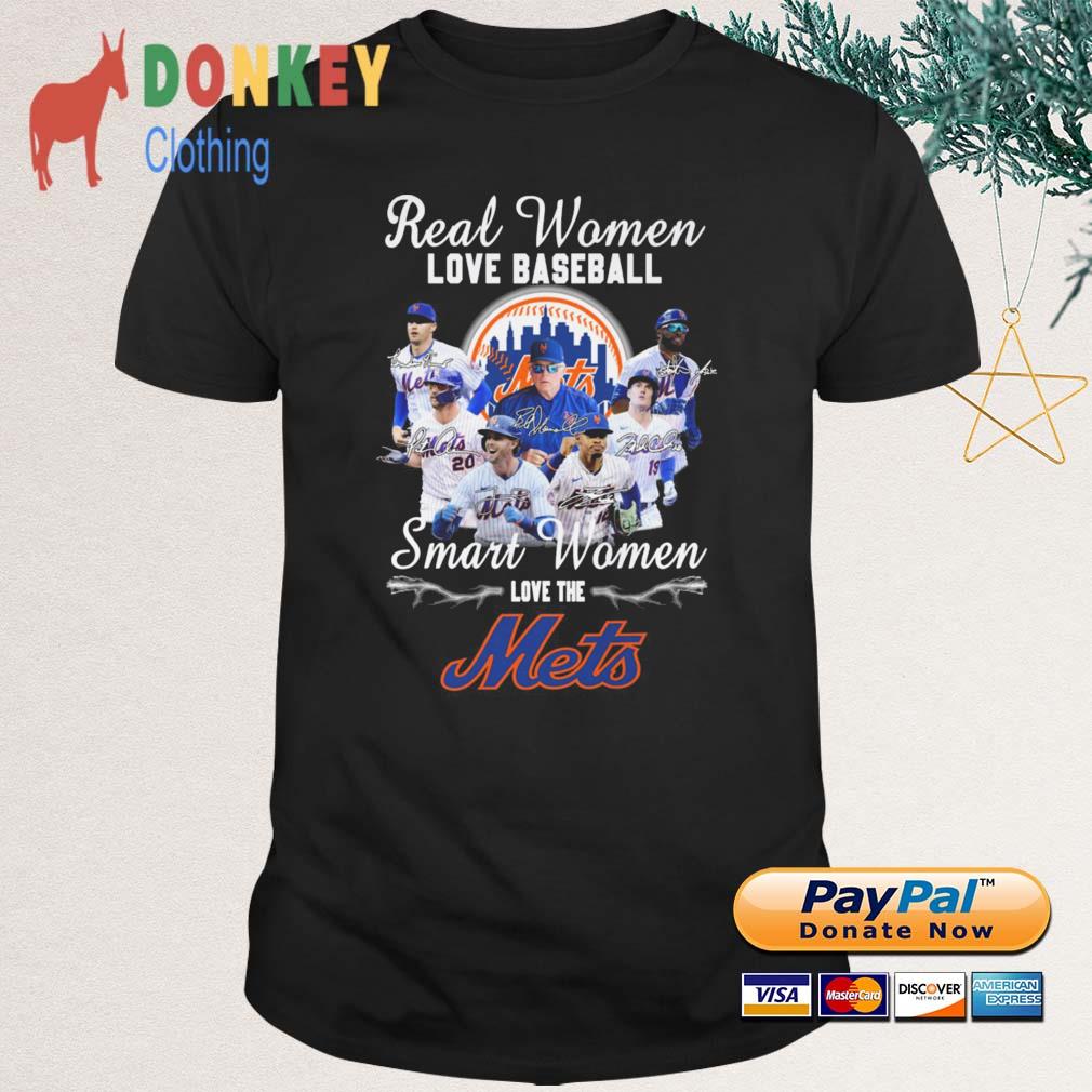 Official real women love baseball smart women love the mets shirt, hoodie,  sweater, long sleeve and tank top