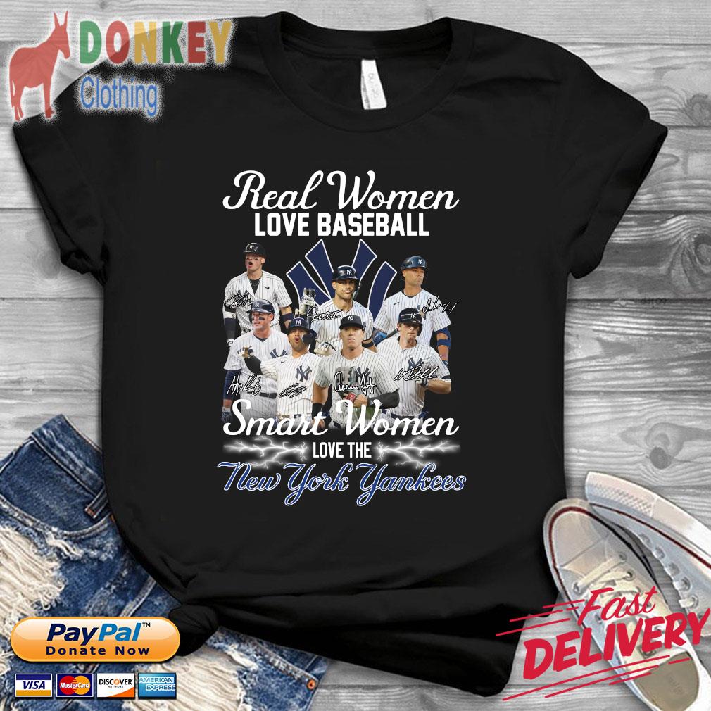 Real women love baseball smart woman love the NY Yankees shirt, hoodie,  sweater, long sleeve and tank top