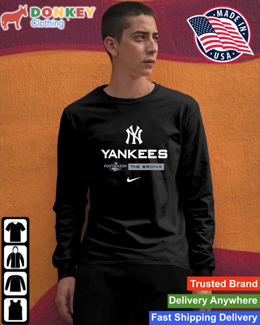 Nike New York Yankees The Bronx 2022 Postseason Shirt, hoodie