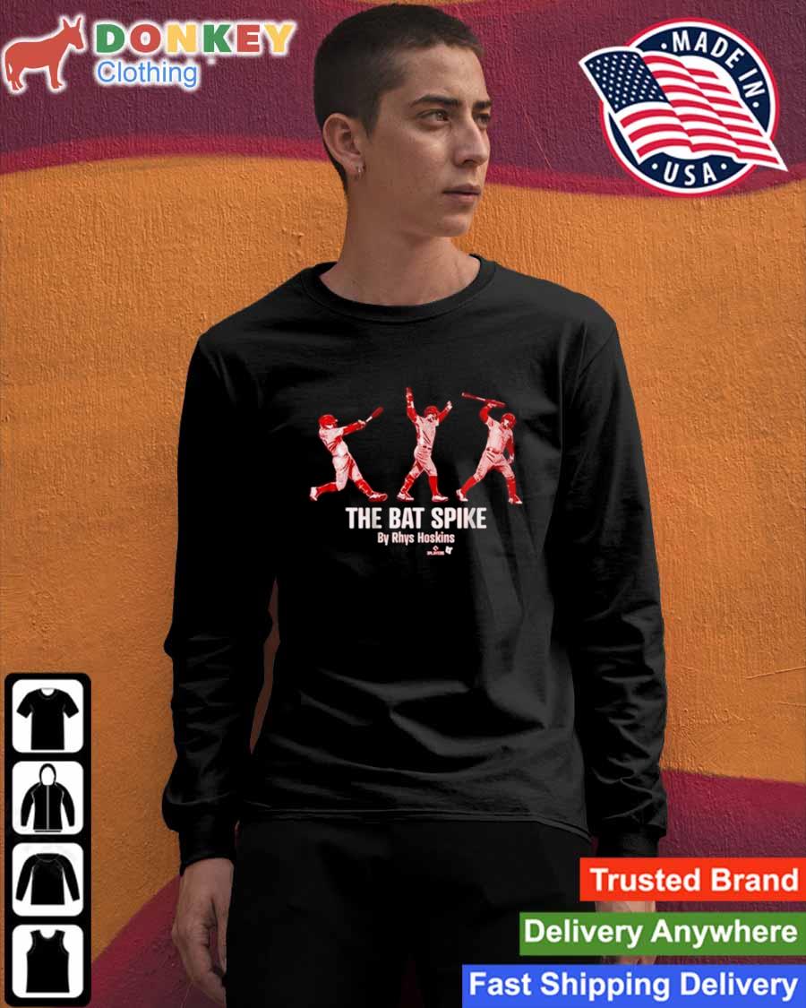 Rhys Hoskins Philadelphia Phillies the bat spike shirt, hoodie, sweater,  long sleeve and tank top