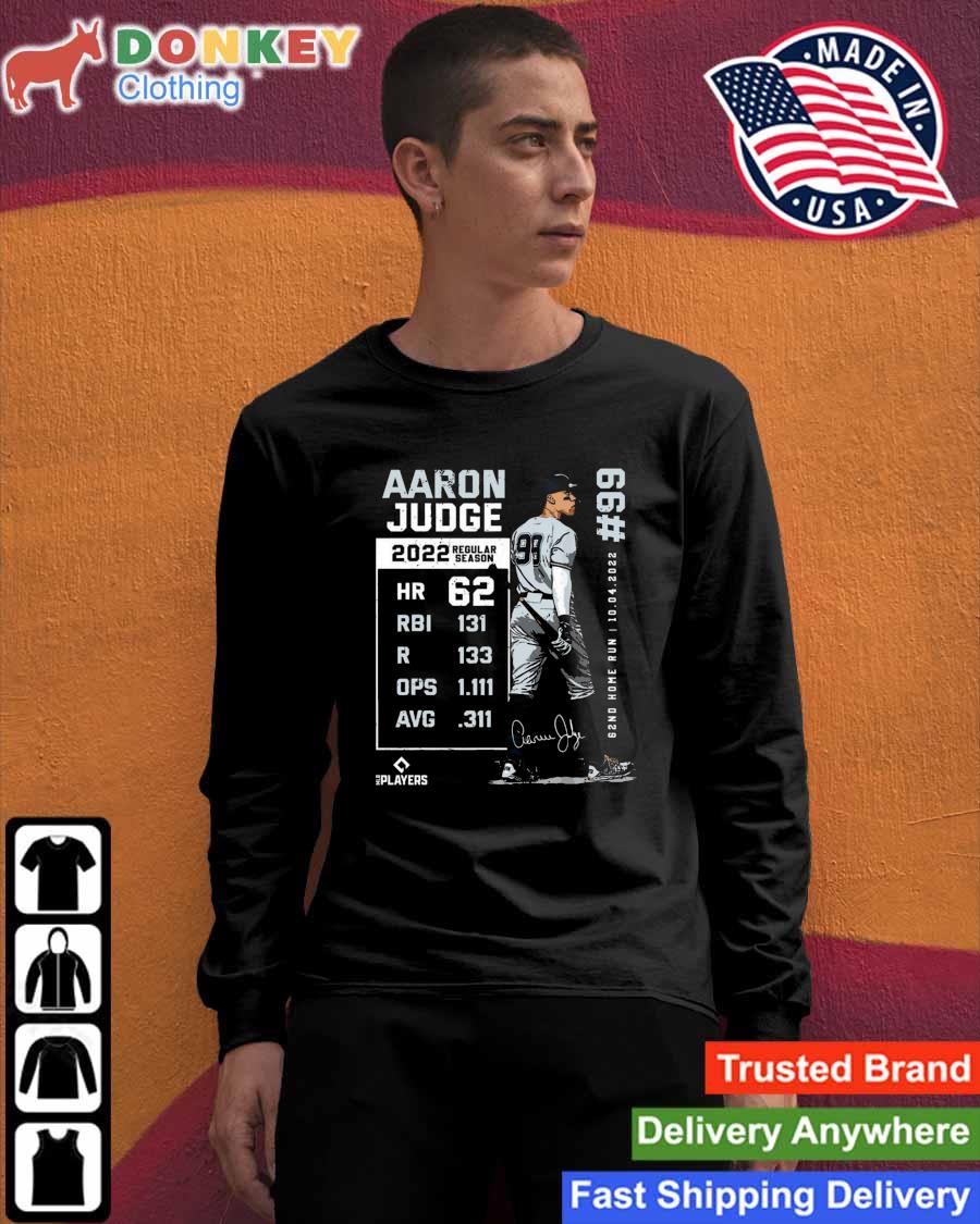 Aaron Judge New York Yankees The Judge Has Spoken Single Season Al Home Run  Record Signature shirt, hoodie, sweater, long sleeve and tank top