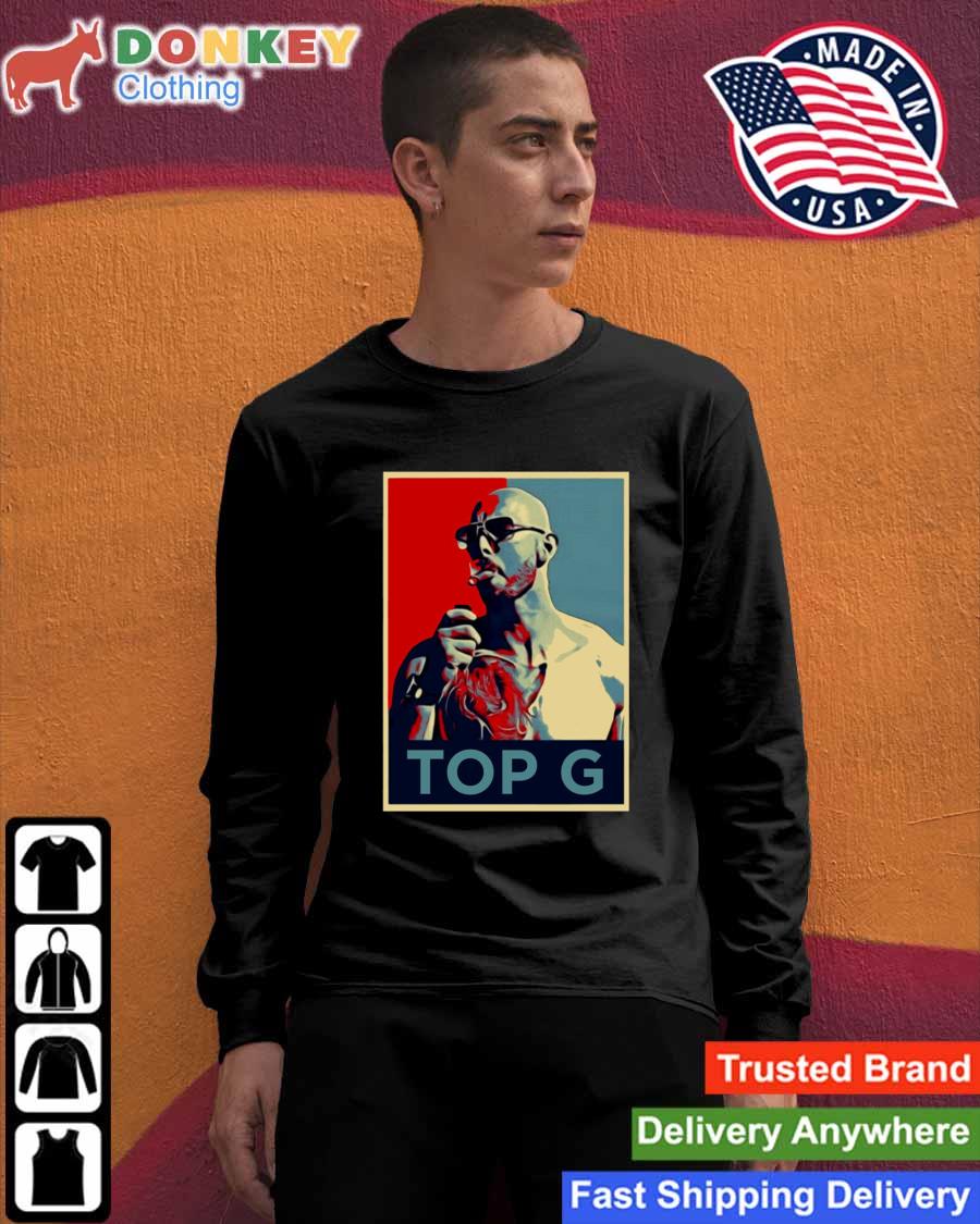 Andrew Tate TOP G Hope Parody T Shirt