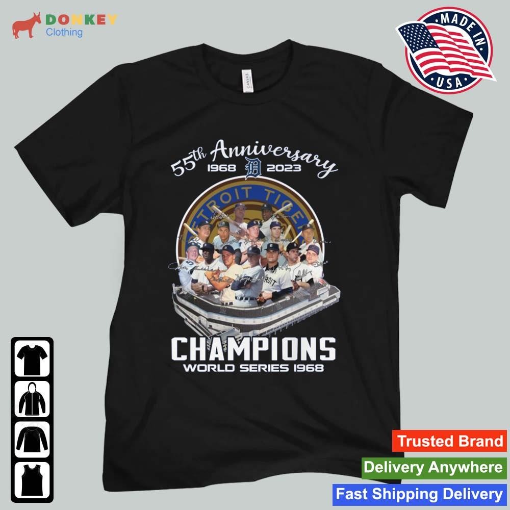 Detroit Tigers 1968 World Series Champs Shirt, hoodie, sweater, long sleeve  and tank top