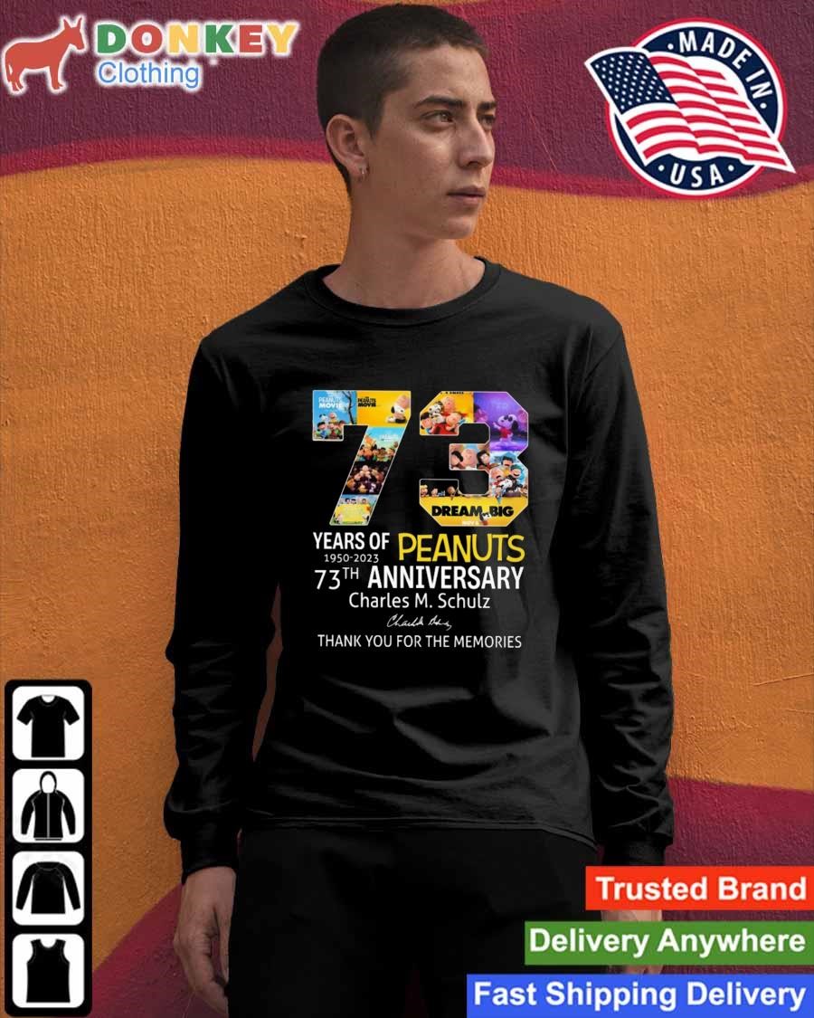73 Years Of Peanuts 1950 2023 anniversary Charles M Schulz thank you for  the memories signature shirt, hoodie, sweatshirt and tank top