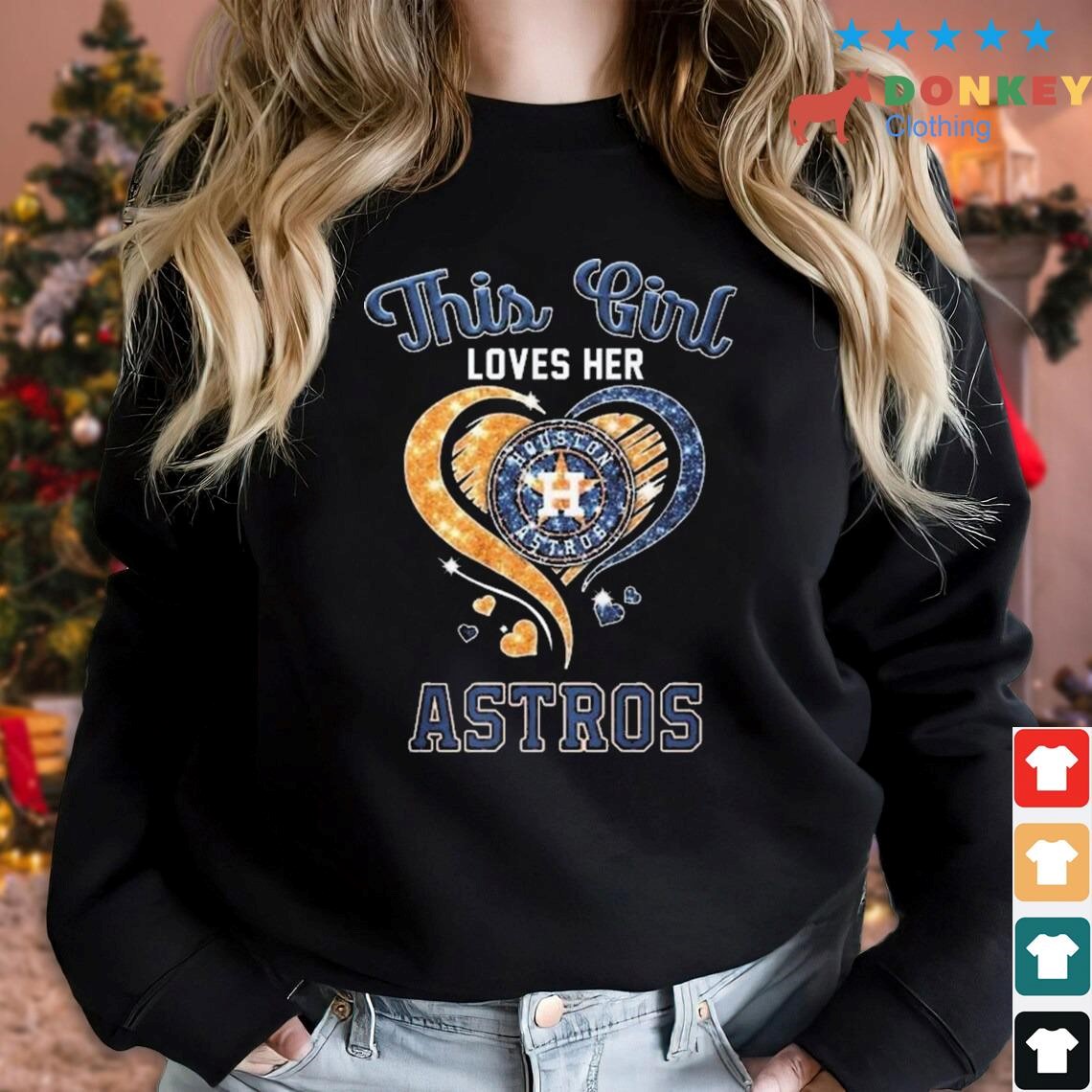 This Girl Loves Her Houston Astros Diamond Heart shirt, hoodie