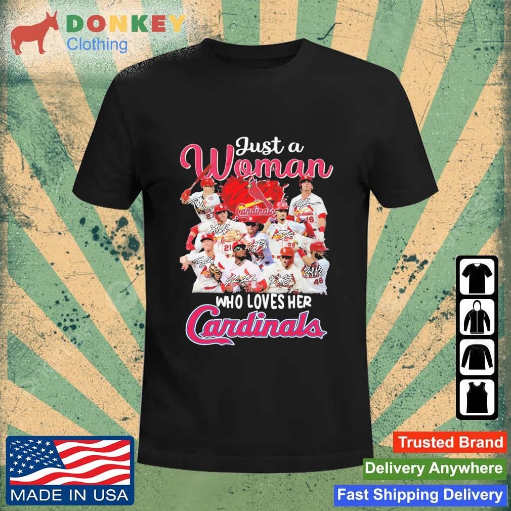 Official just A Woman Who Loves Her St. Louis Cardinals T-Shirt