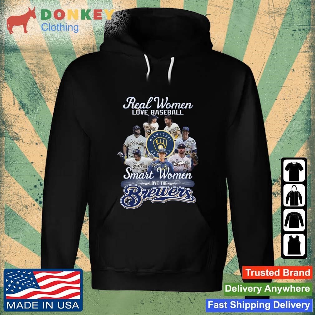 Real Women Love Baseball Smart Women Love The Milwaukee Brewers Players  2023 Signatures shirt, hoodie, sweater, long sleeve and tank top