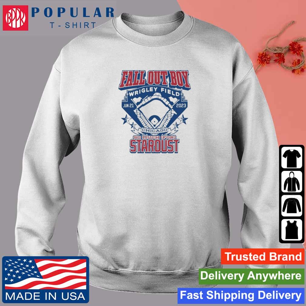 Fall Out Boy Wrigley Field Tour 2023 So Much For Stardust Vintage Shirt,  hoodie, sweater, long sleeve and tank top