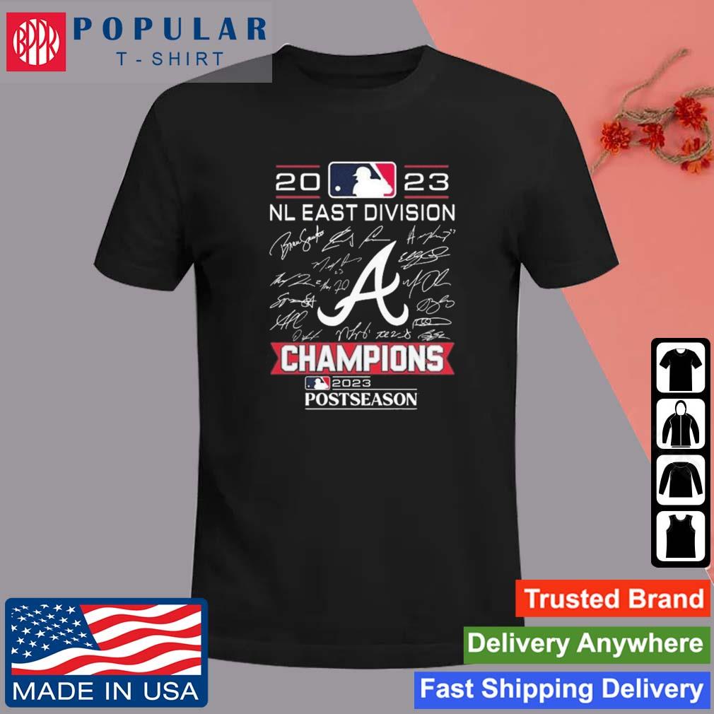 Atlanta Braves 2023 Postseason the East is ours shirt, hoodie, sweater,  long sleeve and tank top