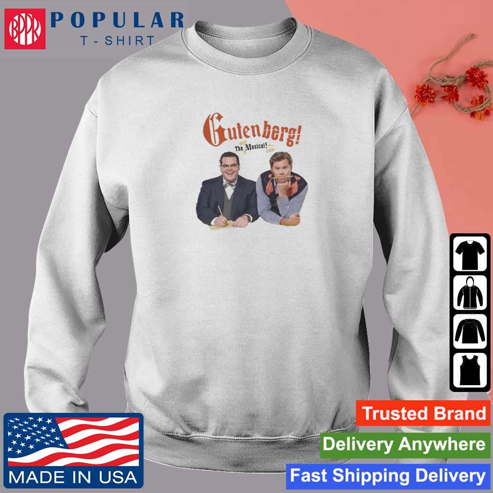 Broadway World Official Gutenberg The Musical T-Shirt, hoodie, sweater,  long sleeve and tank top