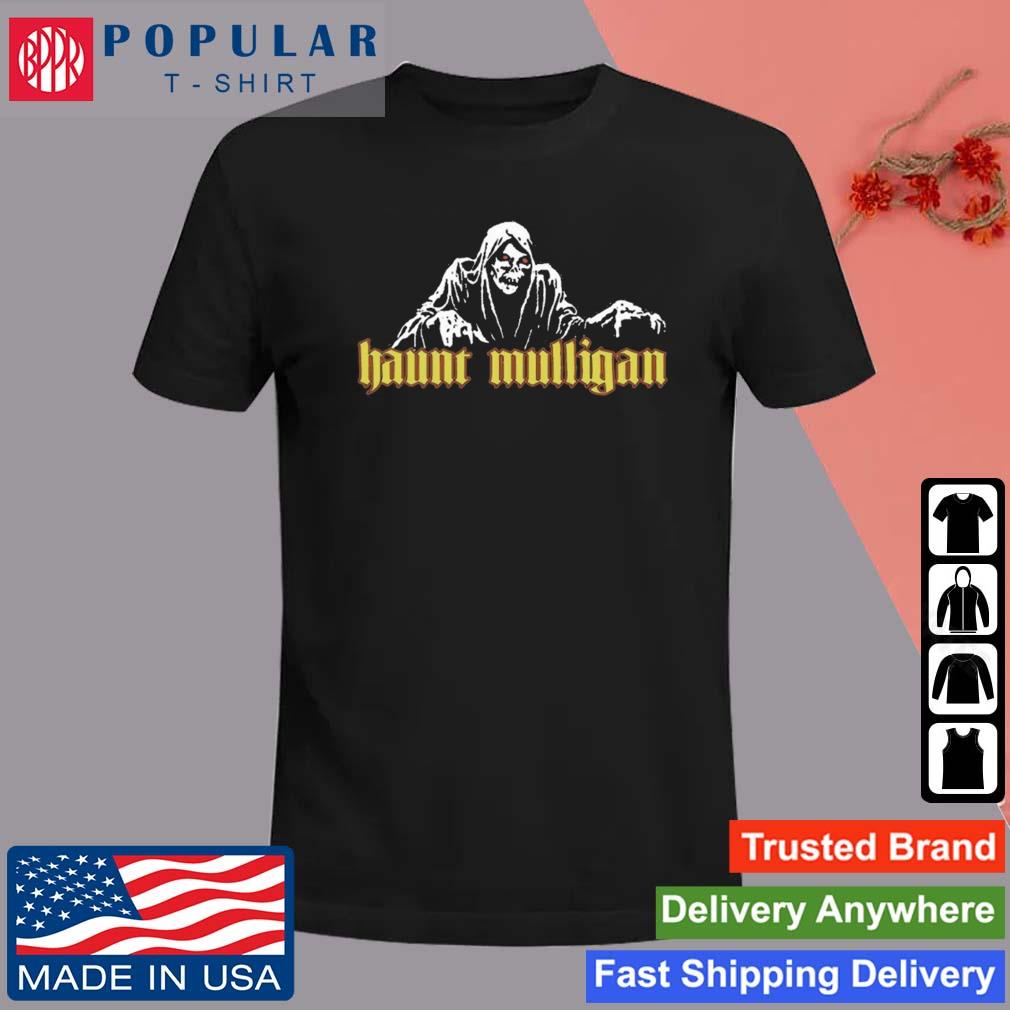 Haunt Mulligan Grim Reaper Shirt