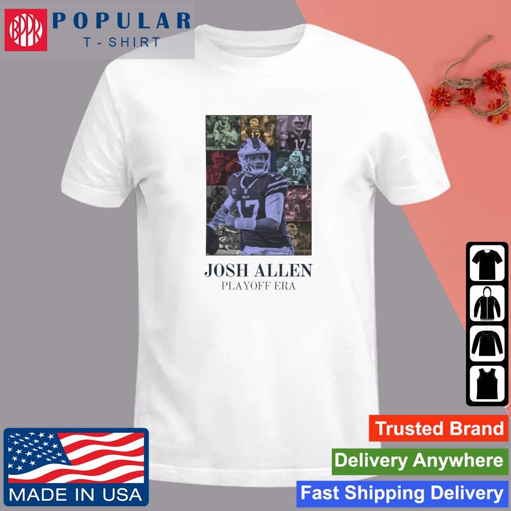 Official Josh Allen Buffalo Bills Playoff Era 2023 T-Shirt, hoodie,  sweater, long sleeve and tank top