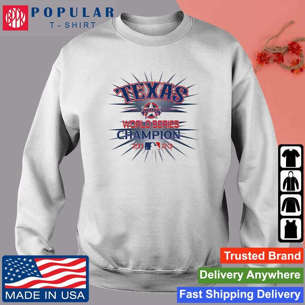 Official Texas Rangers 2023 World Series Champions Shirt, hoodie, sweater,  long sleeve and tank top