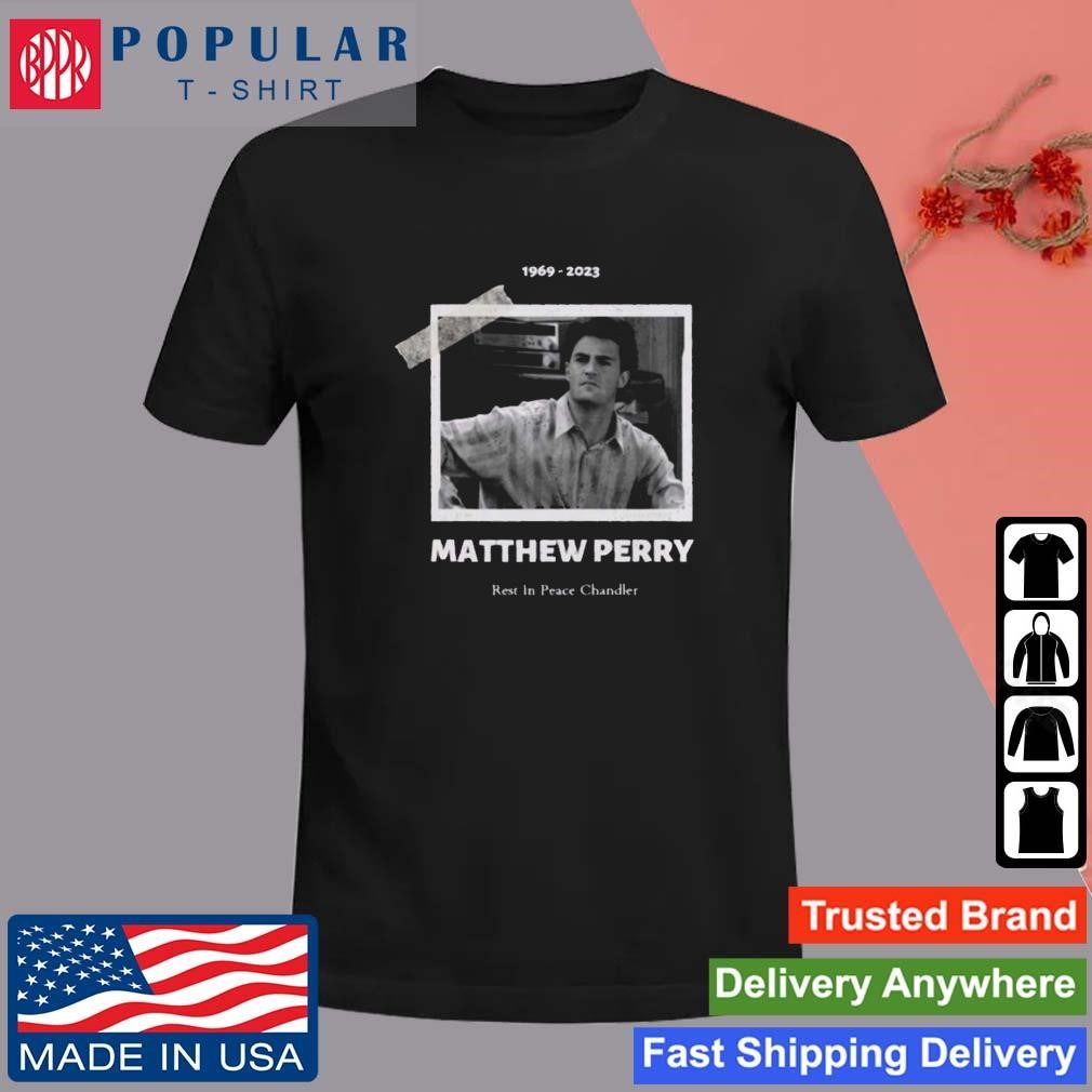 Original Rest In Peace Matthew Perry Chandler Bing T-Shirt