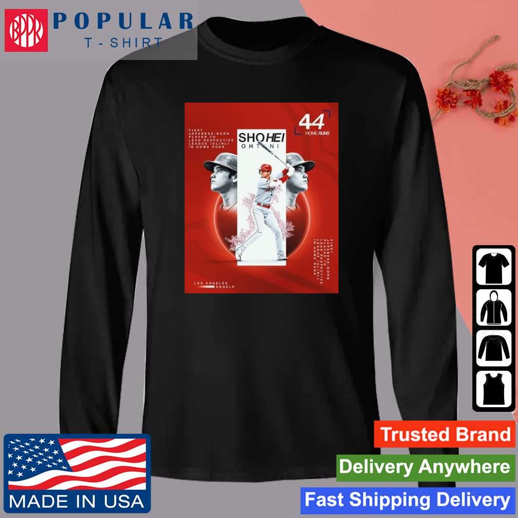 Congratulations Shohei Ohtani is The First Japanese-Born Player To Lead  Respective League AL NL shirt, hoodie, sweater, long sleeve and tank top