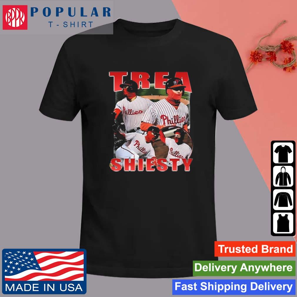 Trea Shiesty Philadelphia Phillies TShirt Hoodie Tank-Top Quotes