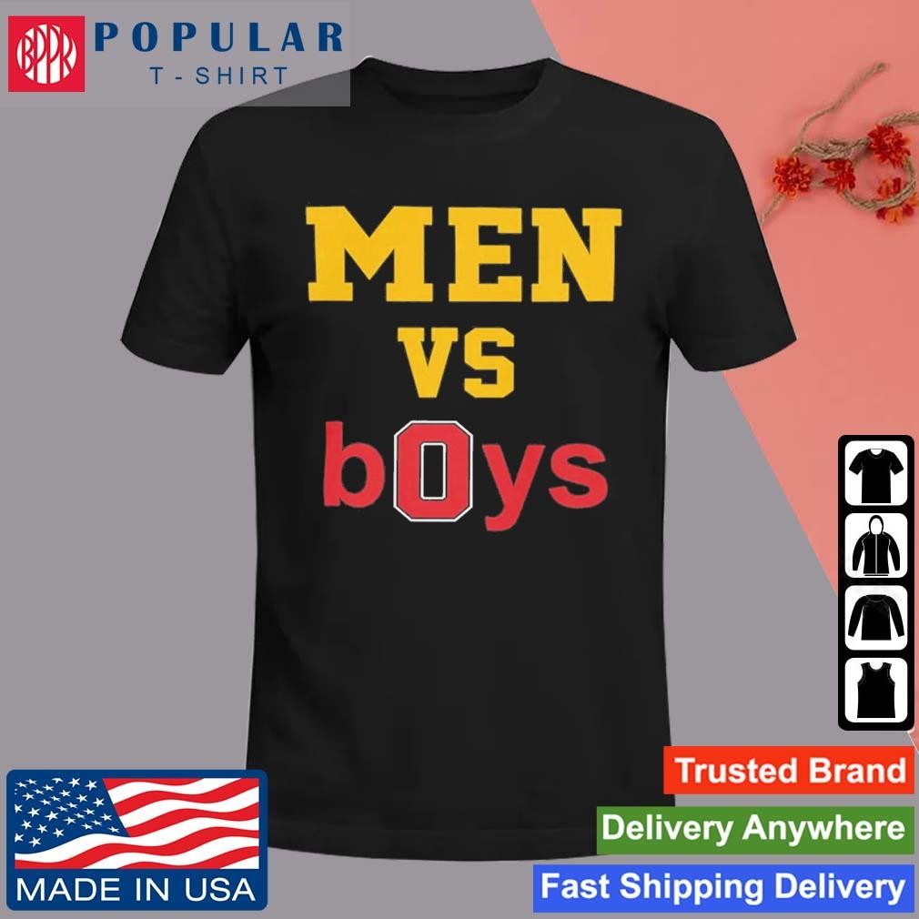 Original Michigan Vs Ohio State Football Men vs Boys T-Shirt