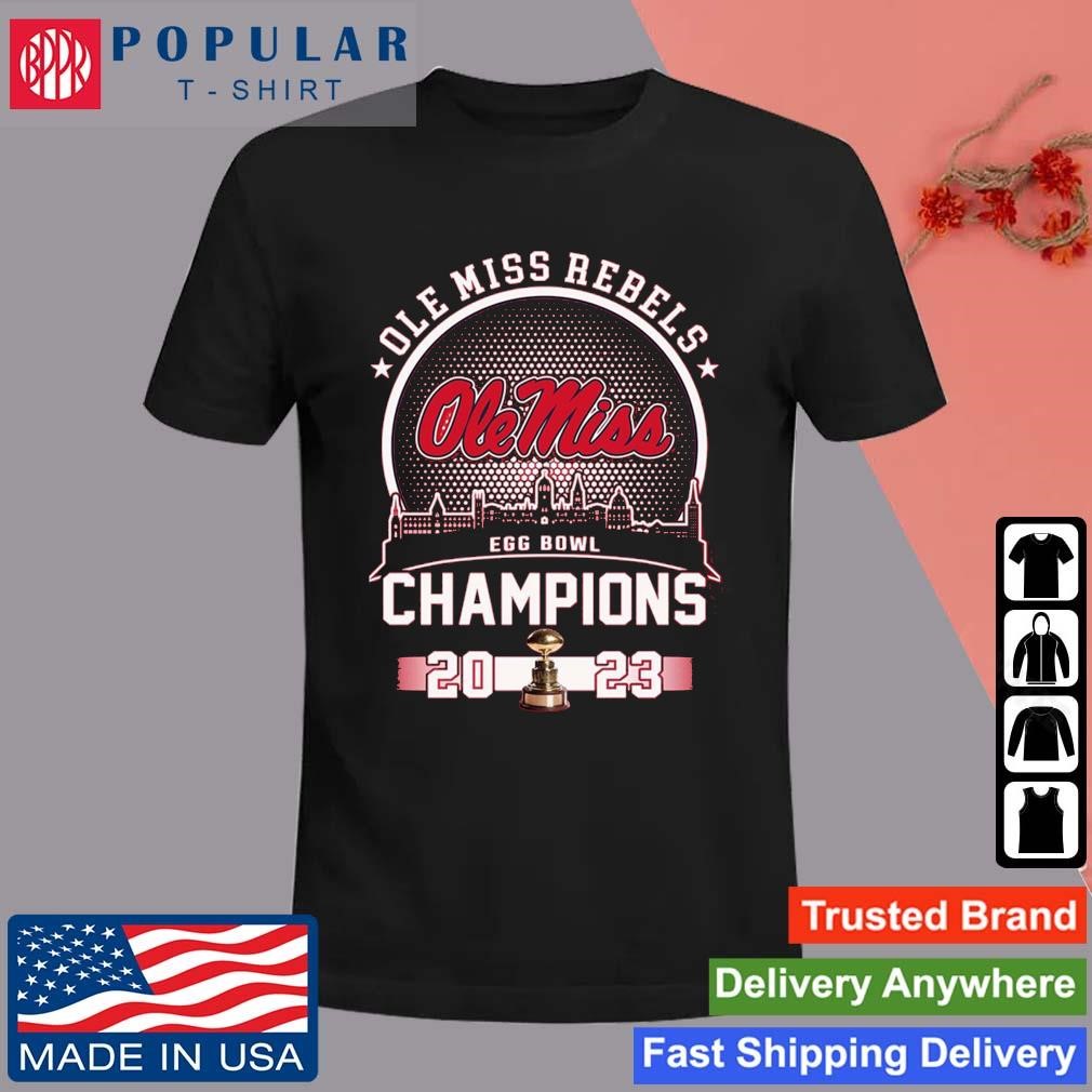 Original Ole Miss Rebels Ole Miss Egg Bowl Hotty Toddy Gosh Almighty Champions 2023 T-Shirt