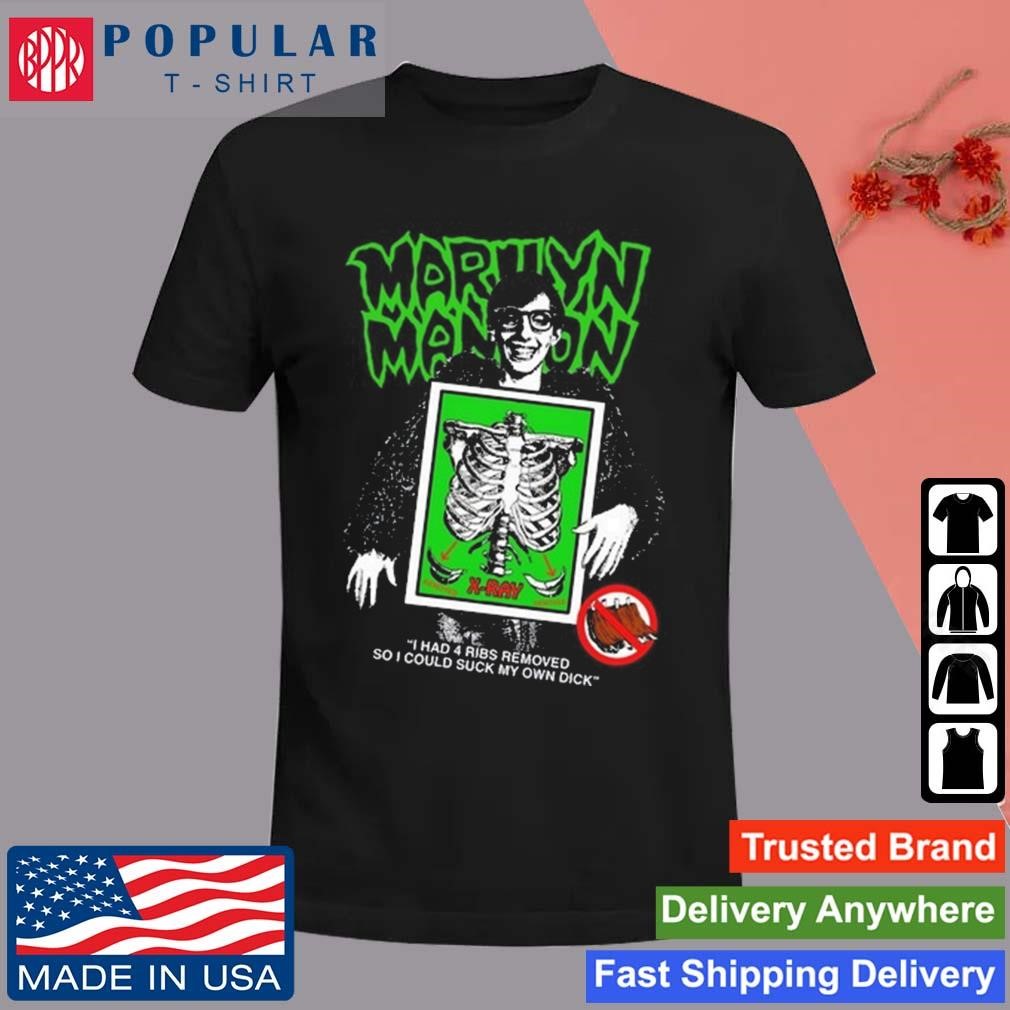 Official Marilyn Manson I Had 4 Ribs Removed So I Could Suck My Own Dick T-shirt