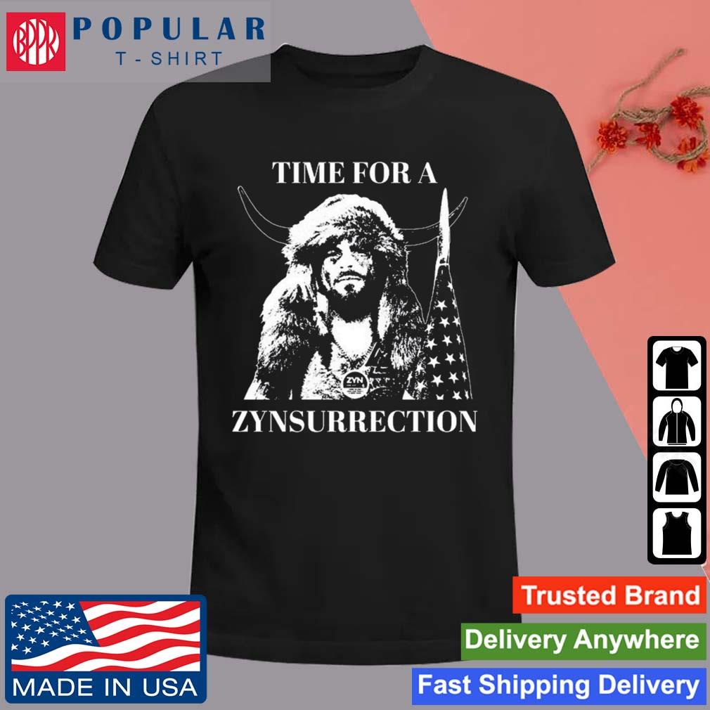 Official 2024 Federal Zyn Crackdown Time For A Zynsurrection T-shirt