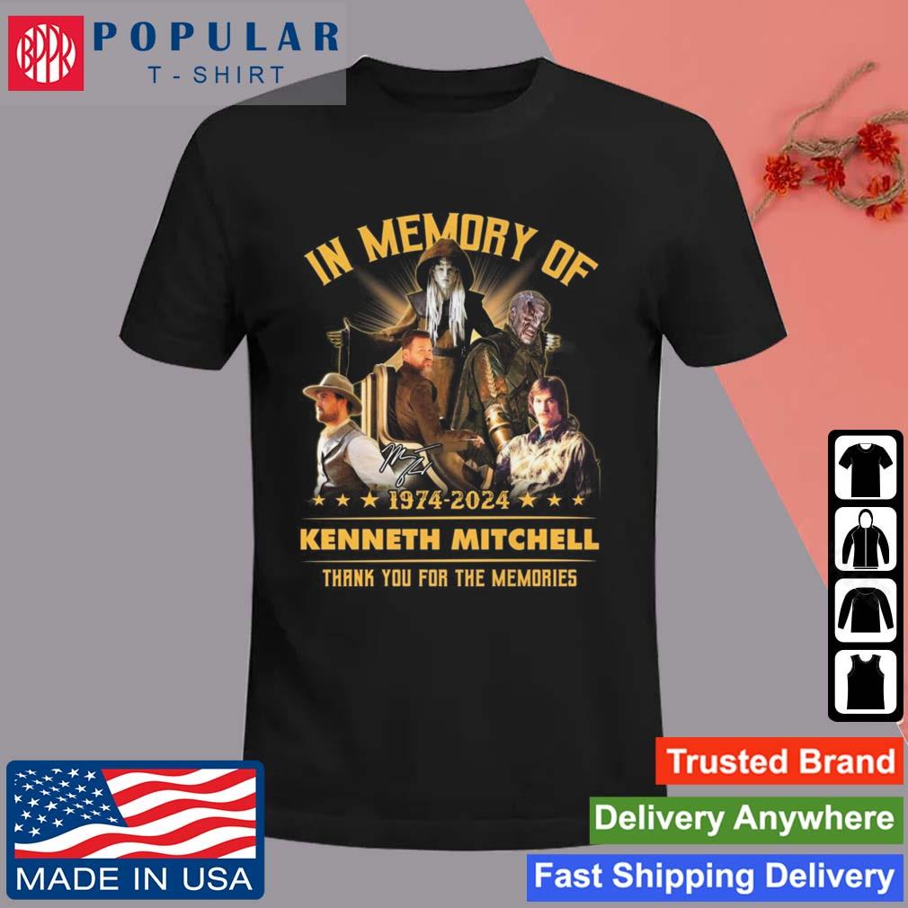 In Memory Of 1974-2024 Kenneth Mitchell Thank You For The Memories Signature Shirt